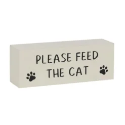 Cat Has Been Fed - käännettävä kyltti