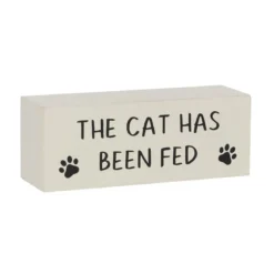 Cat Has Been Fed - käännettävä kyltti
