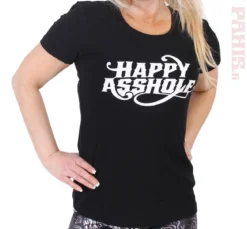 Happy Asshole Lady Fit naisten T-paita