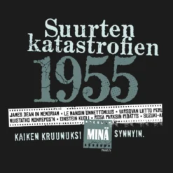 Katastrofi 1955 T-paita