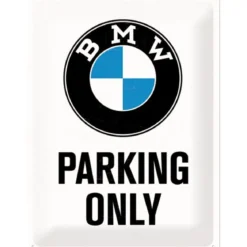 Peltikyltti 30x40cm - BMW Parking Only