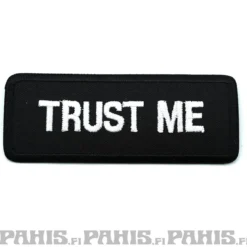 Trust me - kangasmerkki