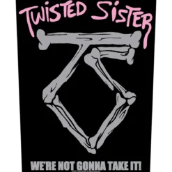Twisted Sister We’re Not Gonna Take It- Selkämerkki