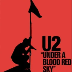 U2 Under a blood red sky - Magneetti